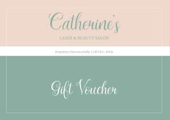 Example Gift Voucher from Catherine's Skin, Laser & Beauty Clinic, Letterkenny, County Donegal, Ireland