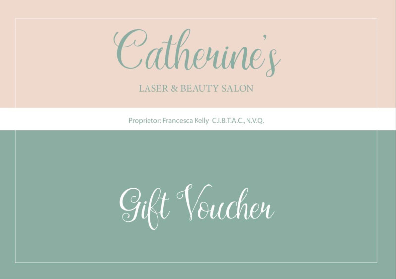 Example Gift Voucher from Catherine's Skin, Laser & Beauty Clinic, Letterkenny, County Donegal, Ireland